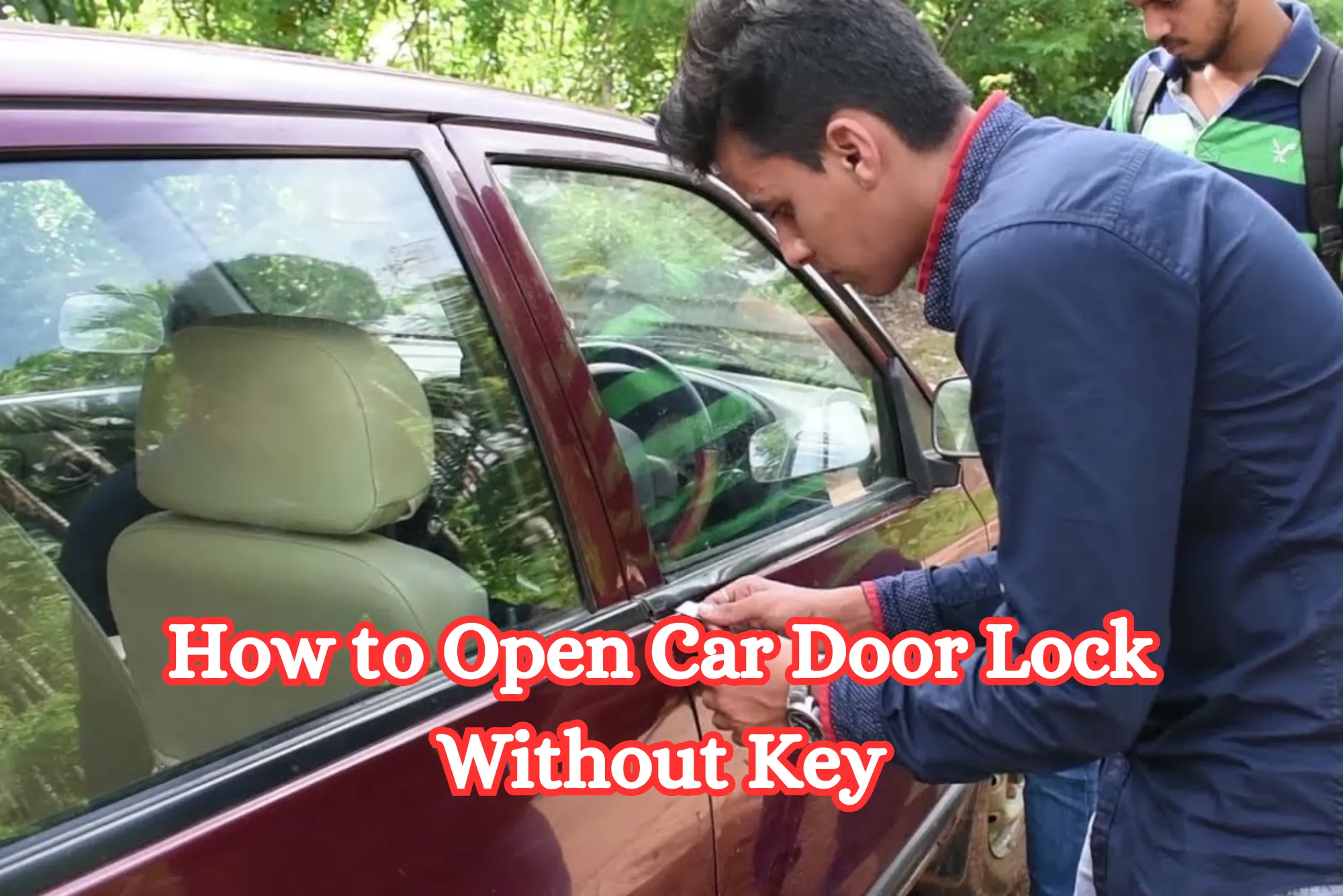 How to Open Car Door Lock Without Key